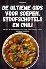 De ultieme gids voor soepen, stoofschotels en chili