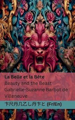 La Belle et la Bête / Beauty and the Beast