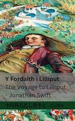 Y Fordaith i Lilliput / The Voyage to Lilliput