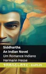 Siddhartha - An Indian Novel / Um Romance Indiano