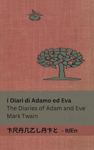 I Diari di Adamo ed Eva / The Diaries of Adam and Eve