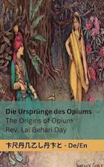 Die Ursprünge des Opiums / The Origins of Opium