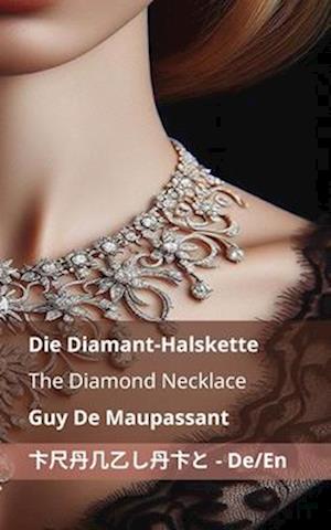 Die Diamant-Halskette / The Diamond Necklace