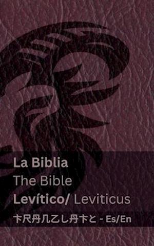 La Biblia (Levítico) / The Bible (Leviticus)