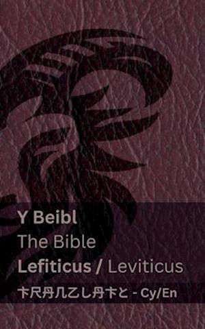 Y Beibl (Lefiticus) / The Bible (Leviticus)