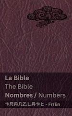 La Bible (Nombres) / The Bible (Numbers)