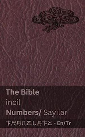 The Bible (Numbers) / incil (Say&#305;lar)