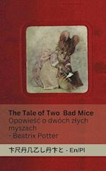 The Tale of Two Bad Mice / Opowie¿¿ o dwóch z¿ych myszach