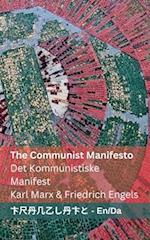 The Communist Manifesto / Det Kommunistiske Manifest