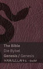 The Bible (Genesis) / Die Bybel (Genesis)