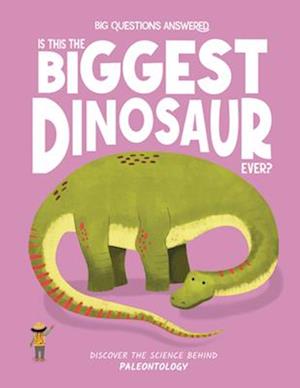 Is This the Biggest Dinosaur Ever?