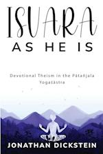 Devotional Theism in the P&#257;tañjala Yoga&#347;&#257;stra