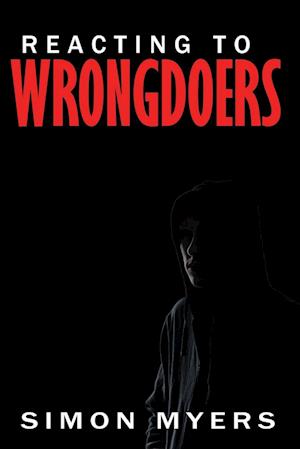 Reacting to Wrongdoers