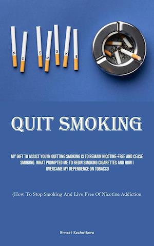 Quit Smoking