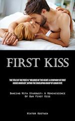 First Kiss