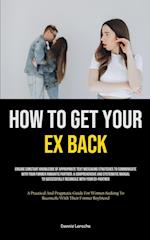 How to Get Your Ex Back