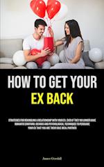 How to Get Your Ex Back