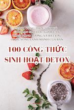 100 CÔNG TH¿C SINH HO¿T DETOX