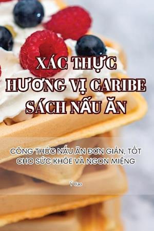 XÁC TH¿C H¿¿NG V¿ CARIBE SÁCH N¿U ¿N