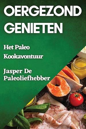 Oergezond Genieten