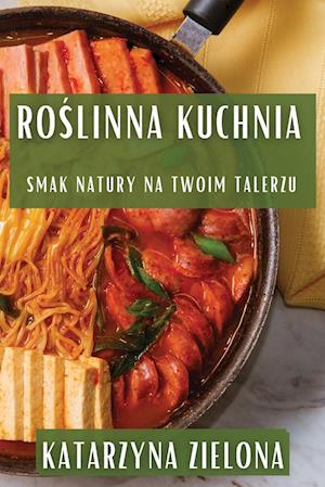 Ro¿linna Kuchnia