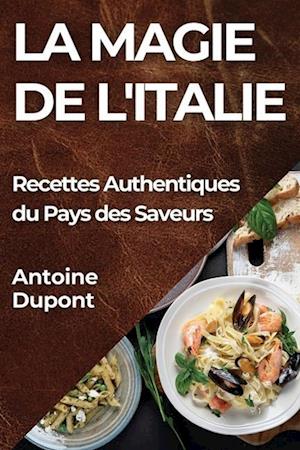 La Magie de l'Italie