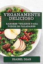 Veganamente Delicioso