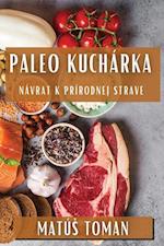 Paleo Kuchárka