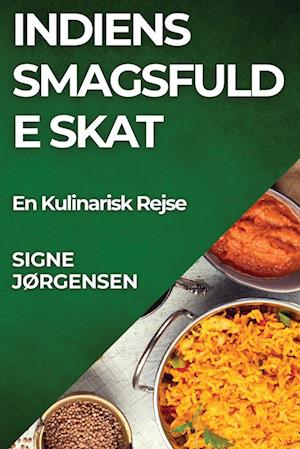 Indiens Smagsfulde Skat