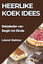 Heerlike Koek Idees