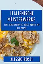 Italienische Meisterwerke