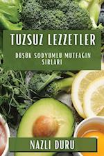 Tuzsuz Lezzetler