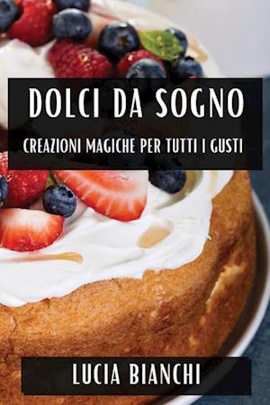 Dolci da Sogno