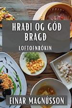 Hraði og Góð bragð