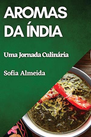 Aromas da Índia