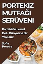 Portekiz Mutfa&#287;&#305; Serüveni