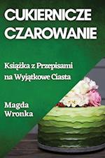 Cukiernicze Czarowanie