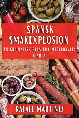 Spansk Smakexplosion