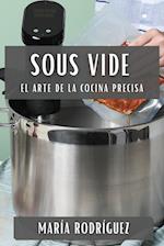 Sous Vide