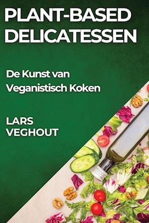 Plant-Based Delicatessen