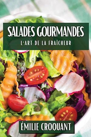 Salades Gourmandes