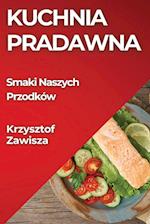 Kuchnia Pradawna