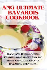 ANG ULTIMATE BAVAROIS COOKBOOK