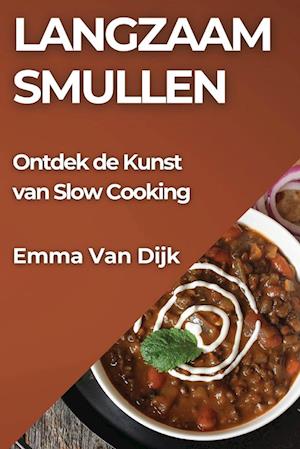 Langzaam Smullen