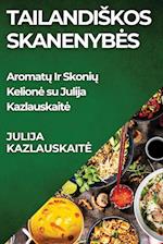 Tailandi¿kos Skanenyb¿s