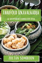 Thaiföld Ízkavalkádja