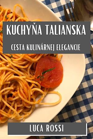 Kuchy¿a Talianska