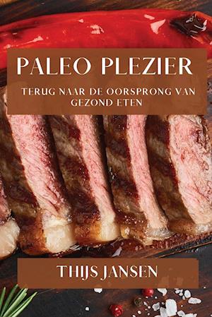 Paleo Plezier