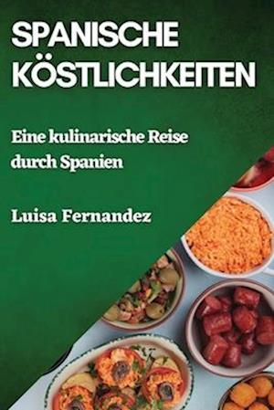 Spanische Köstlichkeiten