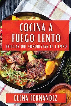 Cocina a Fuego Lento